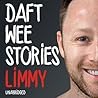Daft Wee Stories by Limmy