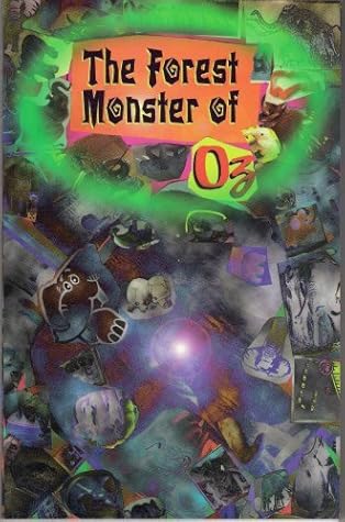 The Forest Monster of Oz