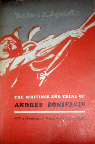The Writings and Trial of Andres Bonifacio