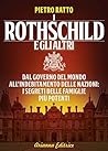 I Rothschild e gl...