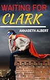 Waiting for Clark