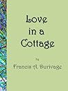 Love in a Cottage