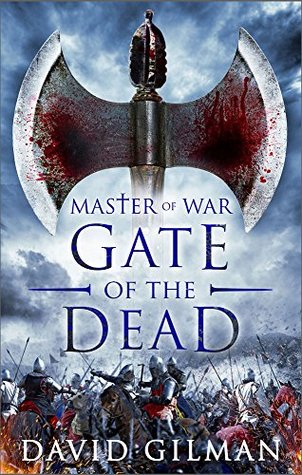 Gate of the Dead (Master of War #3)