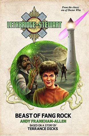 Lethbridge-Stewart: Beast of Fang Rock (#3)
