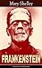 Frankenstein: Clásicos de la literatura