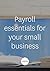 Payroll essentials for your small business