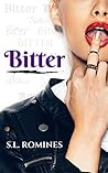 Bitter by S.L. Romines
