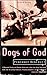 Dogs of God