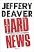 Hard News