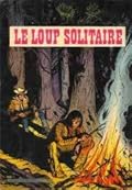 Le Loup solitaire et mon ami Red