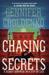 Chasing Secrets