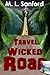 Travel the Wicked Road