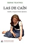 Las de Caín (Spanish Edition)