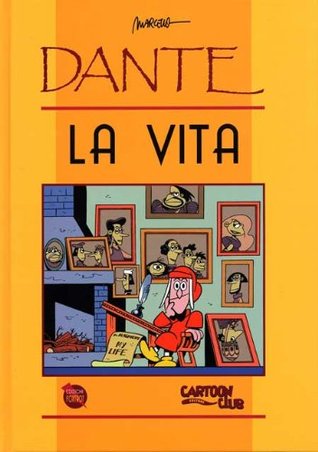 Dante: La vita n. 0 (Paperback)