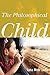 The Philosophical Child