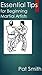 Essential Tips for Beginning Martial Artists by Pat Smith