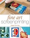 Fine Art Screenprinting