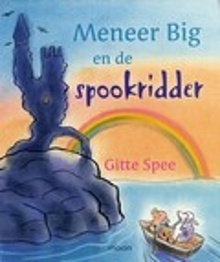 Meneer Big en de spookridder (Hardcover)
