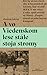 A vo Viedenskom lese stále stoja stromy by Elisabeth Åsbrink
