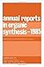 Annual Reports in Organic Synthesis, 1985