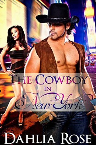 The Cowboy in New York (The Cowboy Way Book 2)