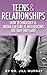 Teens & Relationships by Jill A. Murray