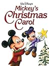 Mickey's Christmas Carol by Walt Disney Company