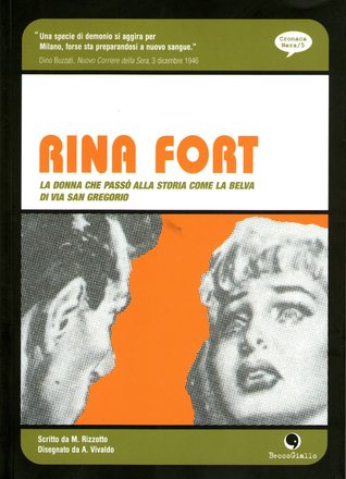 Rina Fort: Cronaca a fumetti (Paperback)