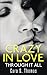 Crazy In Love: Through It All (Love Matters Book 3)