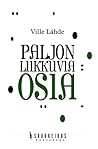 Paljon liikkuvia ...