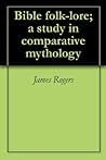 Bible folk-lore; ...