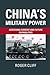 China's Military Power by Roger Cliff