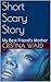 Short Scary Story: My Best Friend's Mother