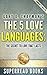 The 5 Love Languages: The Secret to Love that Lasts: by Gary Chapman | Summary & Analysis