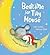 Bedtime for Tiny Mouse