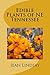 Edible Plants of NE Tennessee by Jean Lindsay