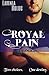 Royal Pain by Lavinia Bolog