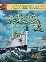 Le Mystère De L'atlantide (L'aventure de l'équipe Cousteau en bandes dessinées, #6)