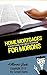 A Moron's Guide to Home Mortgages by Gerald Harris
