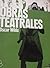 Obras Teatrales: Una mujer sin importancia; El abanico de Lady Windermere; La importancia de llamarse Ernesto; Vera o los nihilistas.