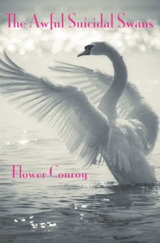 The Awful Suicidal Swans (Paperback)