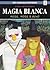 Magia Blanca