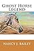 Ghost Horse Legend