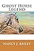 Ghost Horse Legend