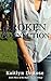 Broken Connection (Ripley Marsh Trilogy Book 3)