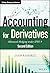 Accounting for Derivatives:...