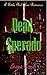 Dead-Sperado: A Zombie Western Romance