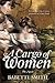 A cargo of Women by Babette Smith