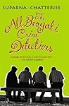 The All Bengali Crime Detectives Book cover for The All Bengali Crime Detectives
