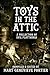 Toys in the Attic